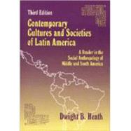 Contemporary Cultures and Societies of Latin America by Heath, Dwight B., 9781577661900