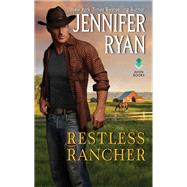 Restless Rancher by Ryan, Jennifer, 9780062851901