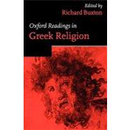 Oxford Readings in Greek Religion by Buxton, Richard, 9780198721901