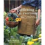 Gardening For Everyone by Julia Watkins, 9780358651901