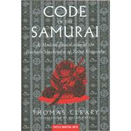 Code of the Samurai by Cleary, Thomas F., 9780804831901