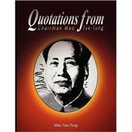 Quotations from Chairman by Mao, Tse-tung, 9780979311901