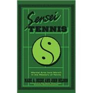 Sensei Tennis by Beede, Mark A.; Nelson, John, 9781984541901