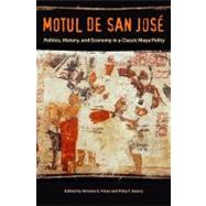 Motul de San Jose by Foias, Antonia E.; Emery, Kitty F., 9780813041902