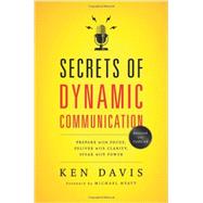 Secrets of Dynamic Communications by Davis, Ken, 9780849921902