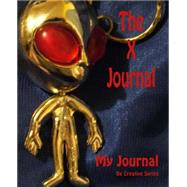 The X Journal by Schultz, V. J., 9781505671902