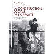 La Construction sociale de la ralit - 3e d. by Peter Berger; Thomas Luckmann, 9782200621902