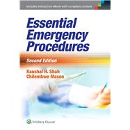 Essential Emergency Procedures by Shah, Kaushal H; Mason, Chilembwe, 9781469891903