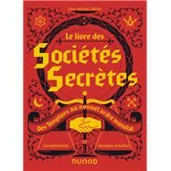 Le livre des socits secrtes by John Michael Greer, 9782100791903