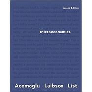 Microeconomics, Student Value Edition Plus MyLab Economics with Pearson eText -- Access Card Package by Acemoglu, Daron; Laibson, David; List, John, 9780134641904