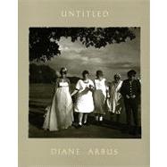 Diane Arbus by Arbus, Diane; Arbus, Doon (AFT), 9781597111904