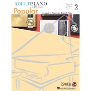 Adult Piano Adventures Popular Book 2 Timeless Hits and Popular Favorites by Faber, Nancy; Faber, Randall, 9781616771904