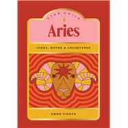 Star Child: Aries Icons, Myths and Archetypes by Vidgen, Emma; Perry, Georgia, 9781761451904