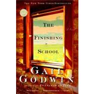 The Finishing School A Novel by GODWIN, GAIL, 9780345431905