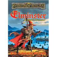 Elminster in Myth Drannor by Greenwood, Ed, 9780786911905