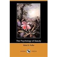 The Psychology of Beauty by Puffer, Ethel D., 9781409921905