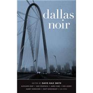 Dallas Noir by Smith, David Hale, 9781617751905