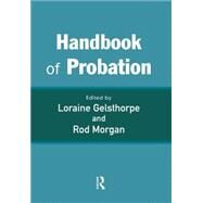 Handbook of Probation by Gelsthorpe; Loraine, 9781843921905