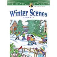 Creative Haven Winter Scenes Coloring Book by Noble, Marty, 9780486791906