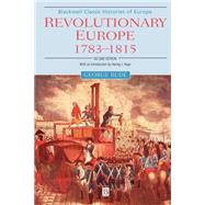 Revolutionary Europe 1783 - 1815 by Rude, George, 9780631221906