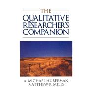 The Qualitative Researcher's Companion by Michael Huberman, 9780761911906