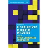 Key Controversies in European Integration by Hubert Zimmermann; Andreas Dr, 9781352011906