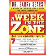 A Week in the Zone by Sears, Barry, 9780060741907