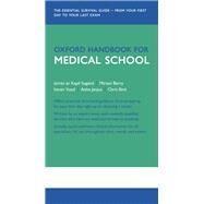 Oxford Handbook for Medical School by Sugand, Kapil; Berry, Miriam; Yusuf, Imran; Janjua, Aisha; Bird, Chris; Metcalfe, David; Dev, Harveer; Thrumurthy, Sri, 9780199681907