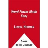 Word Power Made Easy by Lewis, Norman, 9780671741907