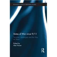 States of War since 9/11: Terrorism, Sovereignty and the War on Terror by Jackson; Richard, 9781138951907
