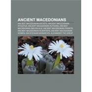 Ancient Macedonians by Not Available (NA), 9781156391907