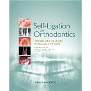 Self-Ligation in Orthodontics by Eliades, Theodore; Pandis, Nikolaos; Johnston, Lysle E.; White, Larry W., 9781405181907