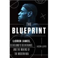 The Blueprint by Lloyd, Jason, 9781524741907