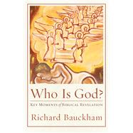 Who Is God? by Bauckham, Richard; Zacharias, H., 9781540961907