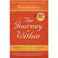 The Journey Within by Swami, Radhanath, 9781683831907