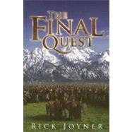 The Final Quest by Joyner, Rick, 9781929371907
