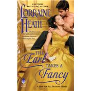 The Earl Takes a Fancy by Heath, Lorraine, 9780062951908