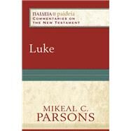 Luke by Parsons, Mikeal C., 9780801031908