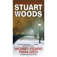 Worst Fears Realized by Woods Stuart, 9780061711909