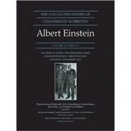 The Berlin Years by Einstein, Albert; Buchwald, Diana Kormos; Rosenkranz, Ze'Ev; Sauer, Tilman; Illy, Jozsef, 9780691141909