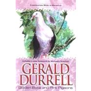 Golden Bats and Pink Pigeons by Durrell, Gerald, 9780755111909