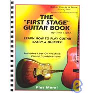 The First Stage Guitar Book by Lopez, Chris, 9780966771909