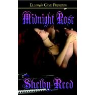 Midnight Rose by Reed, Shelby, 9781419951909