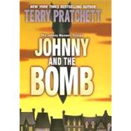 Johnny And the Bomb by Pratchett, Terry, 9780060541910