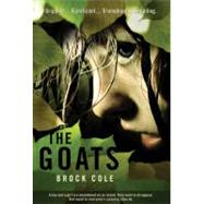 Goats, The by Cole, Brock; Cole, Brock, 9780312611910