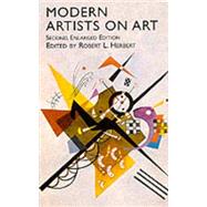 Modern Artists on Art Second Enlarged Edition by Herbert, Robert L., 9780486411910