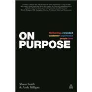 On Purpose by Smith, Shaun; Milligan, Andy, 9780749471910