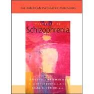 The American Psychiatric Publishing Textbook of Schizophrenia by Lieberman, Jeffrey A., 9781585621910
