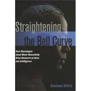 Straightening the Bell Curve by Hilliard, Constance; Groves, Colin, 9781612341910