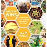 Everybody Wins by James Wallis, 9781839081910
